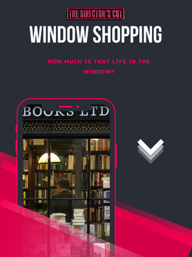 Window Shopping